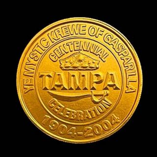 1904 - 2004 Ye Mystic Krewe Of Gasparilla Pirate Festival Centennial Tampa Token