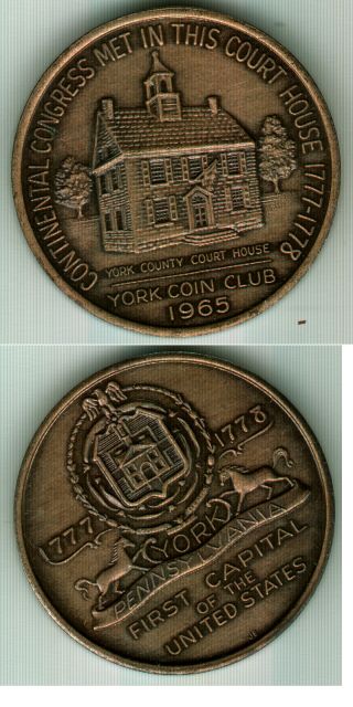 1965 York County Pa First Capital Of The United States Coin Club Medal