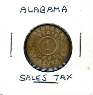 Vintage Alabama State Department Of Revenue Sales Tax Token