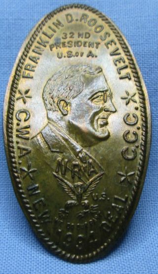 Vintage F.  D.  R.  Nra 1934 Deal - Elongated Pressed Souvenir Penny
