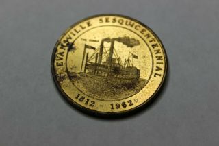 1962 - Token - Medal - Sesquicentennial - Evansville