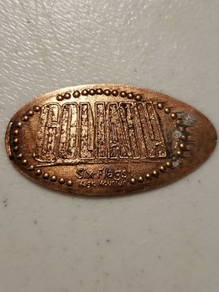 Six Flags Magic Mountain Goliath Logo Pressed Penny Smashed Elongated D