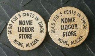 (2) Vintage Nome Alaska Liquor Store 5 Cents In Trade Wooden Nickel