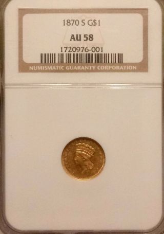 1870 - S Gold $1 Dollar Indian Princess Ngc Au58 Key Date