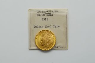 1911 Ten Dollar Indian Head Gold Coin $10 Gold Coin C14