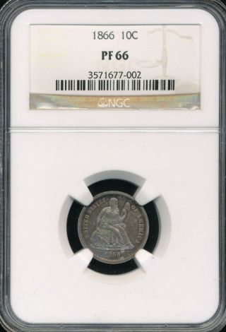 1866 Proof Seated Liberty Dime Ngc Pr 66 Awesome Rainbow Toning