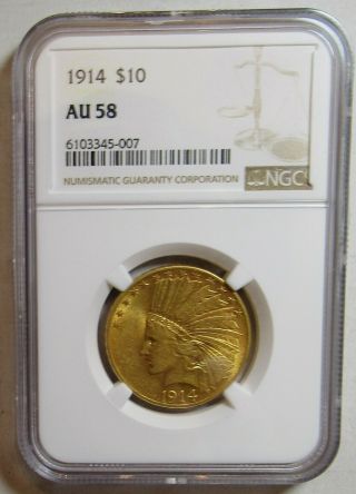 1914 $10 Gold Indian Ngc Au - 58,  Low Mintage Of 151,  000. ,  Looks Unc