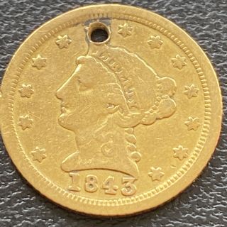 1843 C Quarter Eagle $2.  5 Gold Liberty Head Rare Date Charlotte 29480