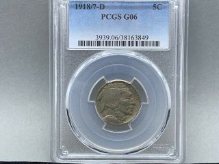 1918/7 D Pcgs G 06 Buffalo Head Nickel Premium Coin No Problems Rare Date