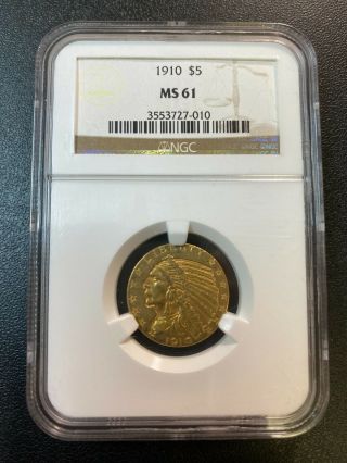 1910 Five Dollar Gold Indian Ngc Ms - 61 - Uncirculated - Unc - Certified Slab - $5