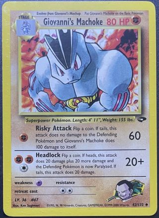 Giovanni’s Machoke Gym Challenge 42/132 Pokémon Card