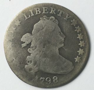 1798 Draped Bust Dime Well Circulated,  But,  Easy To Look At.