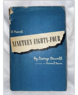 Nineteen Eighty - Four By George Orwell Copyright,  1949 Harcourt,  Brace & Co Hc Dj