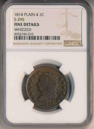1814 Classic Head Plain 4 Large Cent S - 295 Ngc Fine Details
