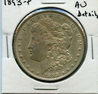 1893 - P Au,  Details Key Date Morgan Silver Dollar Coin.  Starts@ 2.  99
