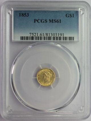 1853 Liberty Head Gold Dollar PCGS MS 61 3