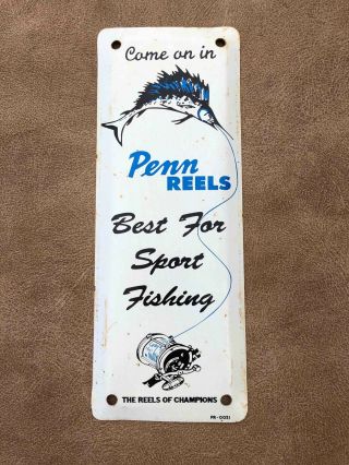 Come On In For Penn Reels For Sport Fishing Painted Tin Door Push Plate