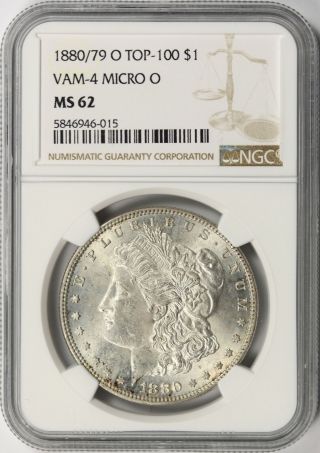1880/79 - O Vam - 4 Morgan Silver Dollar $1 Ngc Ms62 Micro O