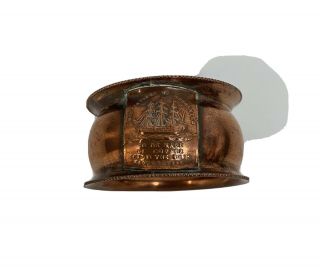 Vintage Copper Napkin Ring Made From Hms Foudroyant (nelsons Flagship) (sto)