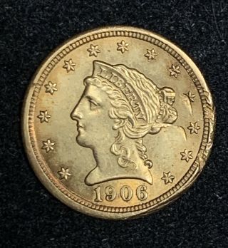 1906 Us Liberty Head Gold $2.  50 Au Details W/ Obv Damage Quarter Eagle Type Coin