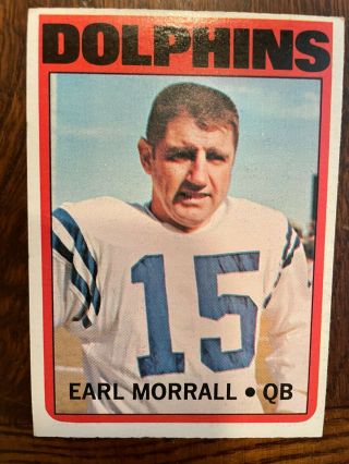 1972 Topps Football 308 Earl Morrall Miami Dolphins High Football Card Nm