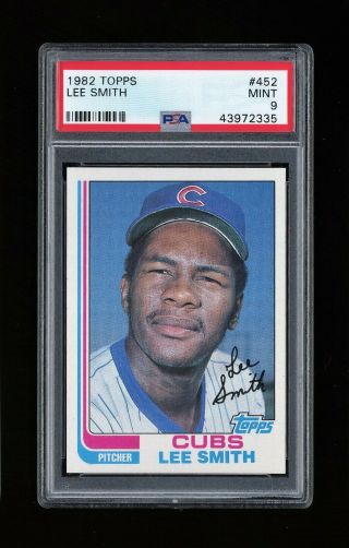 1982 Topps Baseball Lee Smith 452 Hof Rookie Chicago Cubs Psa 9 Label