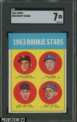 1963 Topps 544 Rookie Stars W/ Rusty Staub Rc Sgc 7 Nm