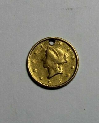 1850 $1 Type One U.  S.  Gold Coin - Holed