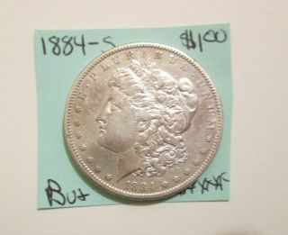 1884 - S Morgan Silver Dollar Looks Strong Au Possible Bu You Grade