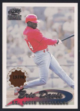 1999 Pacific Paramount Opening Day Issue Eric Davis /74 190