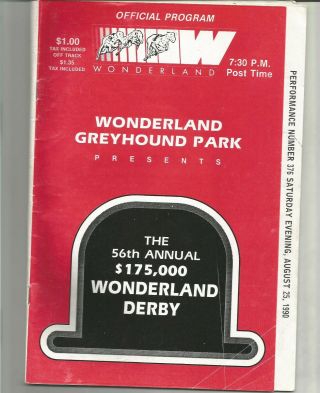 Greyhound racing programs,  11 wonderland derby ' s plus bonus ranging 84 to 2000 3