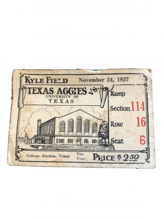 Klye Field Texas Aggies Vs U Of Texas Ticket
