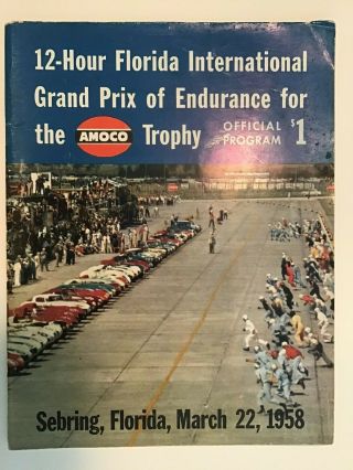 1958 Sebring Amaco International Grand Prix Of Endurance Program