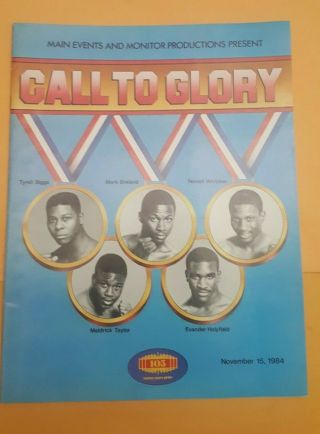 " Call To Glory " 1984 Boxing Program.  Holyfield,  Whitaker,  Taylor All Debut.