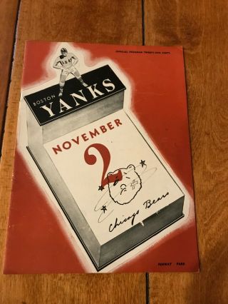 1947 Nfl Boston Yanks Vs Chicago Bears Program Football November.  2 Fenway Park