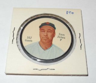 1962 Salada 180 Series Back Baseball Pin Coin 162 Sam Jones Giants Near