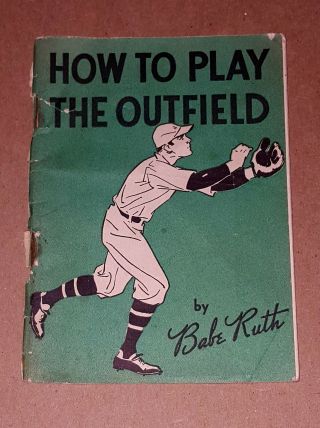 1934 Babe Ruth Quaker Oats Premium How To Play The Outfield