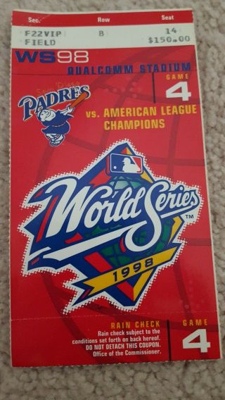 1998 Ws Ticket Ny Yankees Vs.  San Diego Padres Game 4 - Yanks Clinch