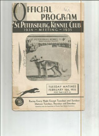 Greyhound Racing Official Program St.  Petersburg K.  C.  Florida Feb 12,  1935