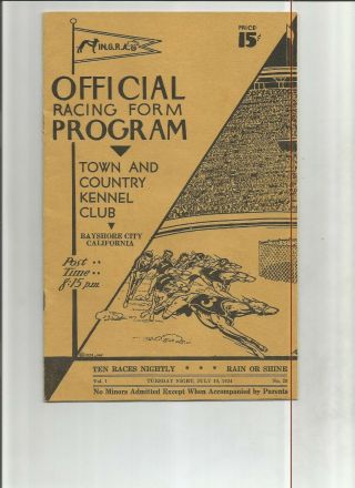 Greyhound Racing Programtown And Country Kennel Club Bayshore City July10,  1934