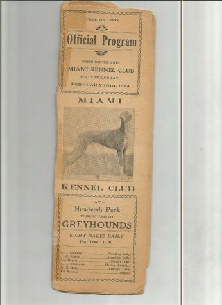 Greyhound Racing Program Miami Kennel Club Feb.  13,  1924 At Hi - A - Le - Ah Park