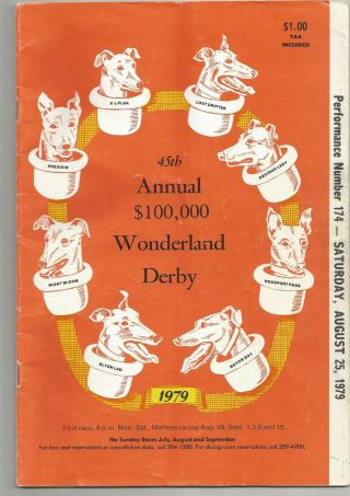 45th Wonderland Derby Greyhound Racing Aug.  25,  1979,  K 