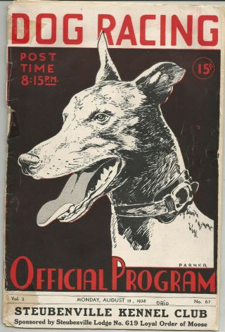 Steubenville Kennel Club Racing Greyhound Dog Program Aug.  15,  1938 Ohio