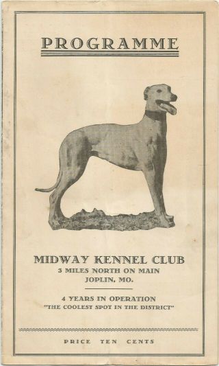 Racing Greyhound Programs,  Midway Kennel Club,  Joplin,  Mo.  Sunday June21,  1936
