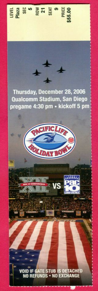 2006 Holiday Bowl Football Ticket Stub - Cal/texas A & M