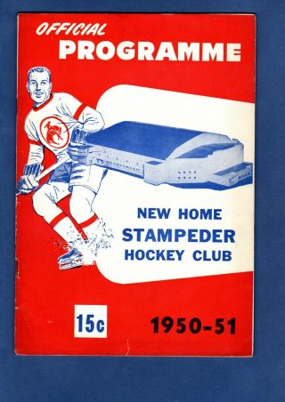 1950 - 51 Wcshl Hockey Program: Edmonton Flyers At Calgary Stampeders,  Last Year