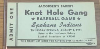 Rare 1951 Spokane Indians Baseball Knot Hole Gang Kids Ticket Wil Minor League