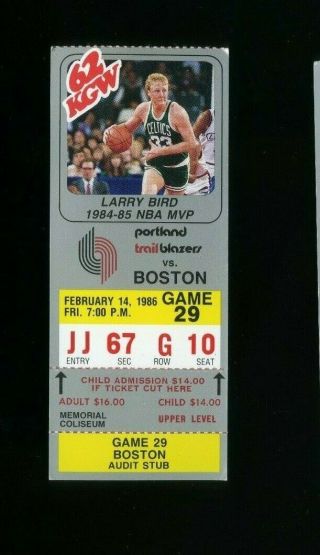 1985 - 86 Boston Celtics @ Portland Trailblazers Larry Bird Photo Ticket Nba