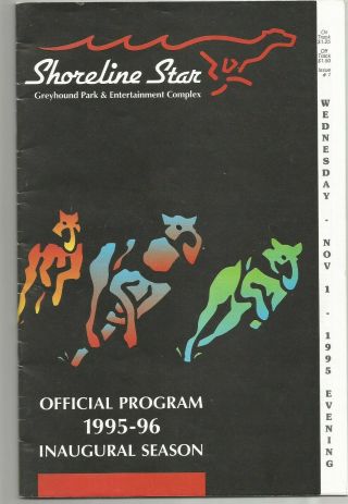 Greyhound Dog Racing Program Nov.  1,  1995 1st Night Bridgeport Conn.