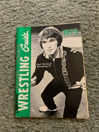 1975 Official Ncaa Wrestling Media Guide Floyd Hitchcock Bloomsburg State